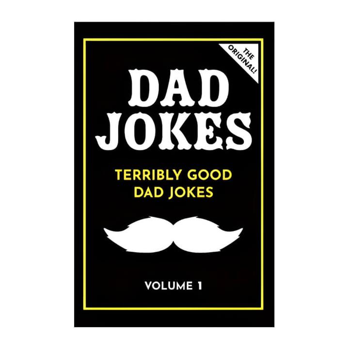 Dad Jokes: Terribly Good Dad Jokes